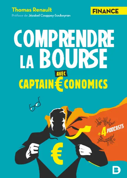 LIVRE Comprendre la Bourse avec Captain Economics