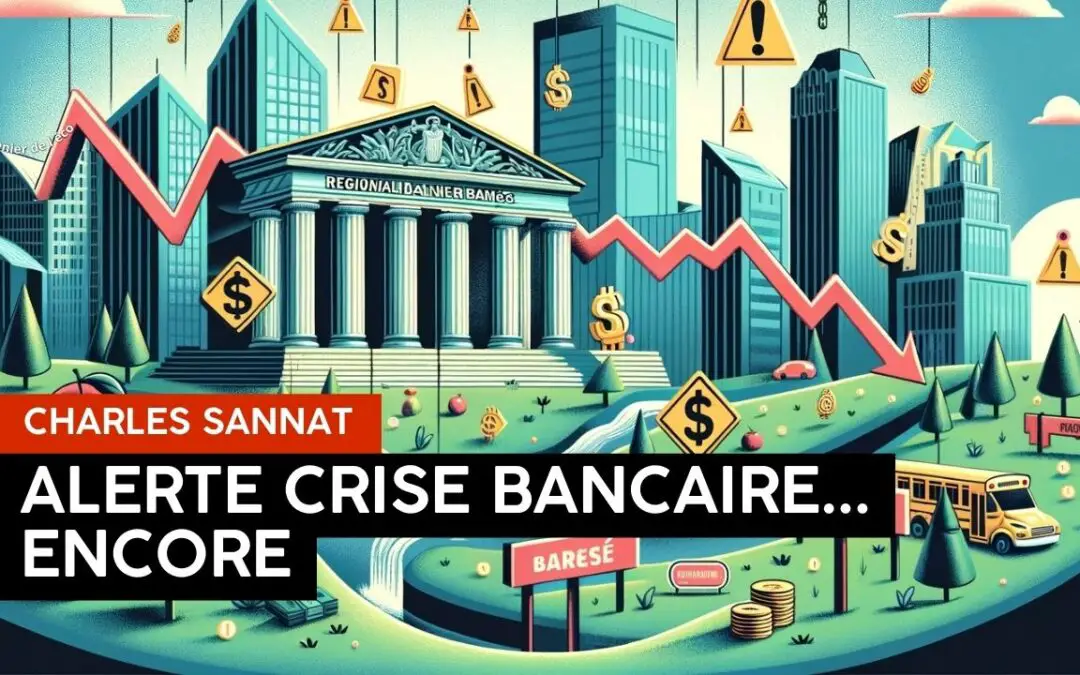 BANQUES Crise bancaire